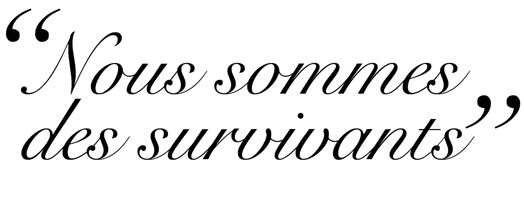 Message d’un inconnu… « Nous sommes des survivants »